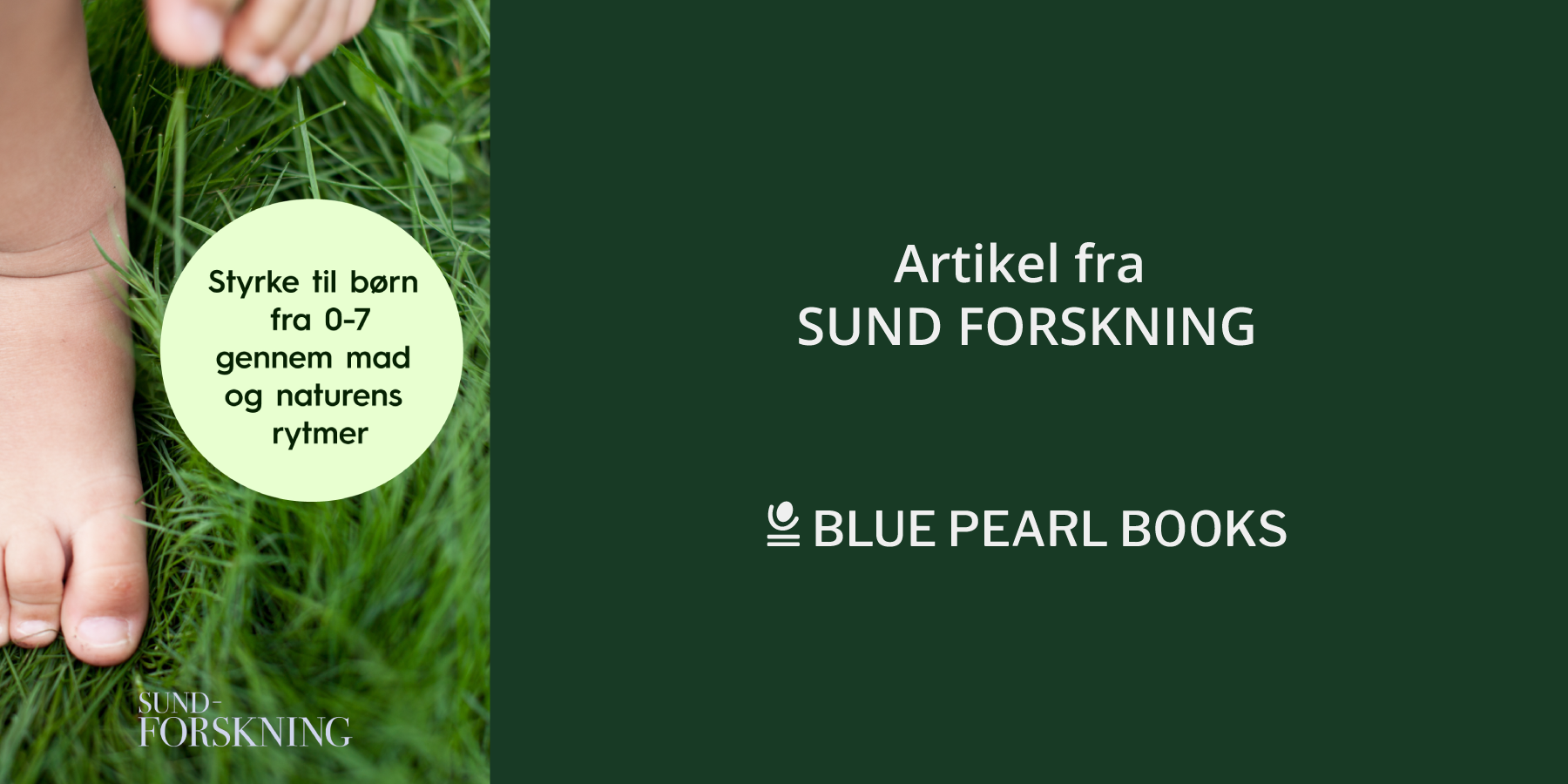 STYRKE til børn fra 0-7 gennem mad og naturens rytmer